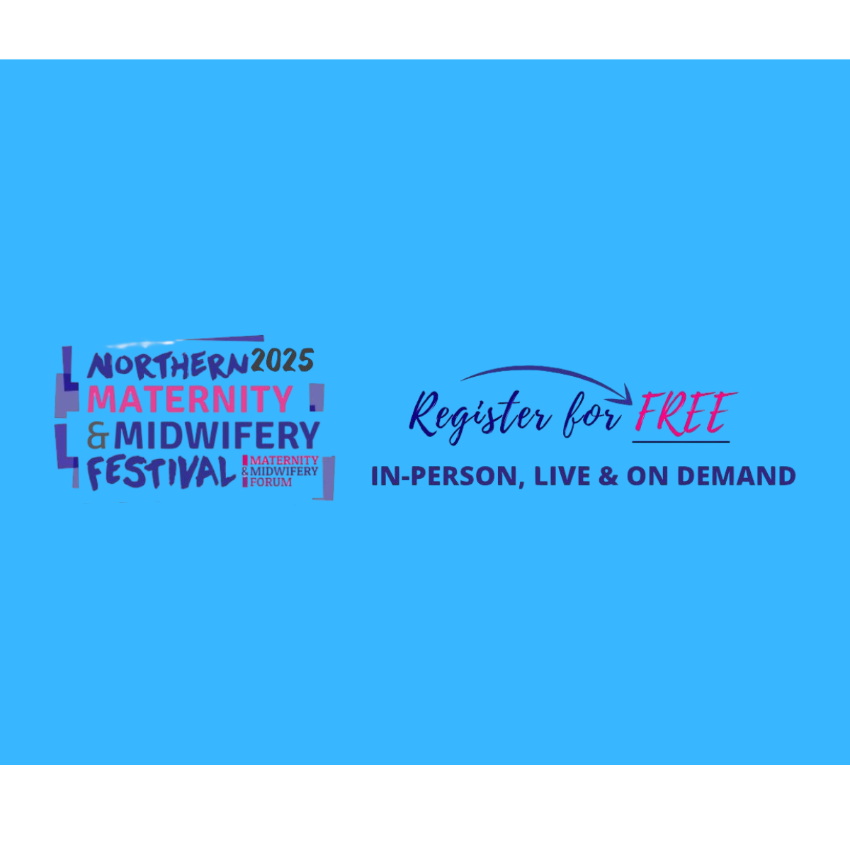 We’re excited to be exhibiting at Northern Maternity & Midwifery Festival 2025